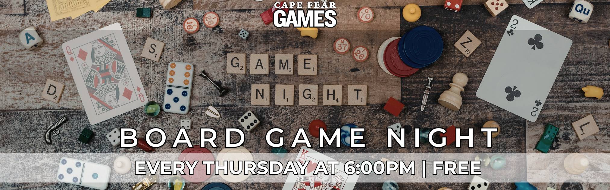 Board Game Night — every Thursday at 6:00 PM, free